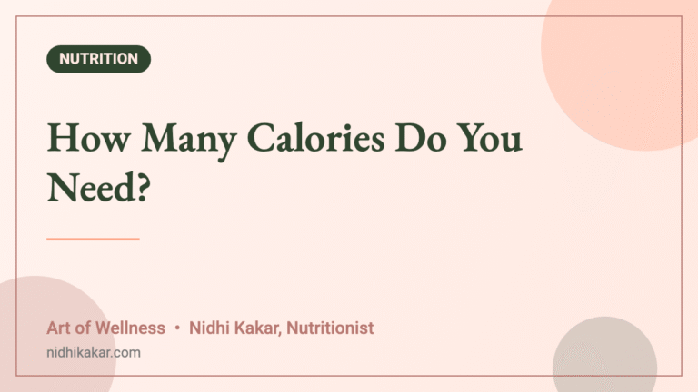 How Many Calories Do You Need? - Art of Wellness blog featured image