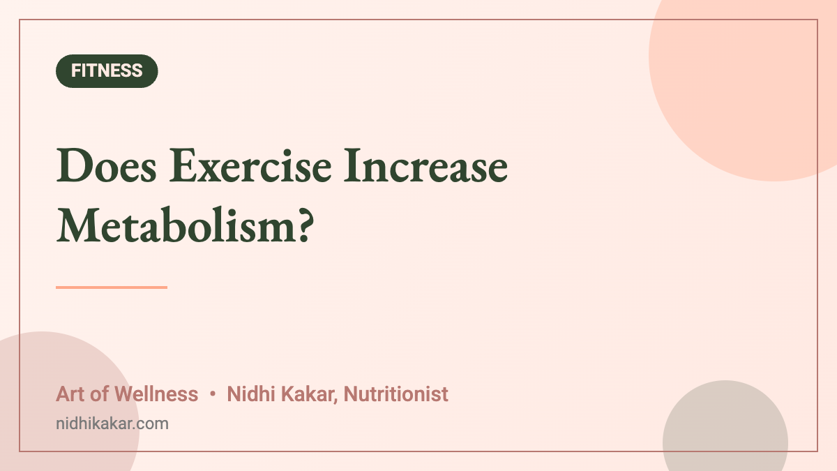 Does Exercise Increase Metabolism? - Art of Wellness blog featured image