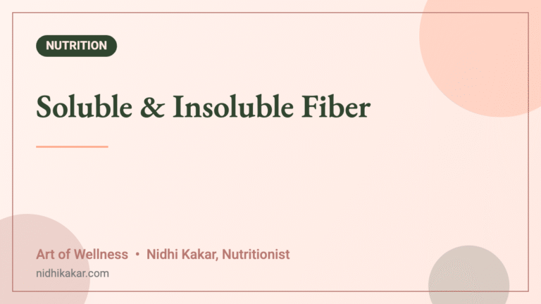Soluble & Insoluble Fiber - Art of Wellness blog featured image