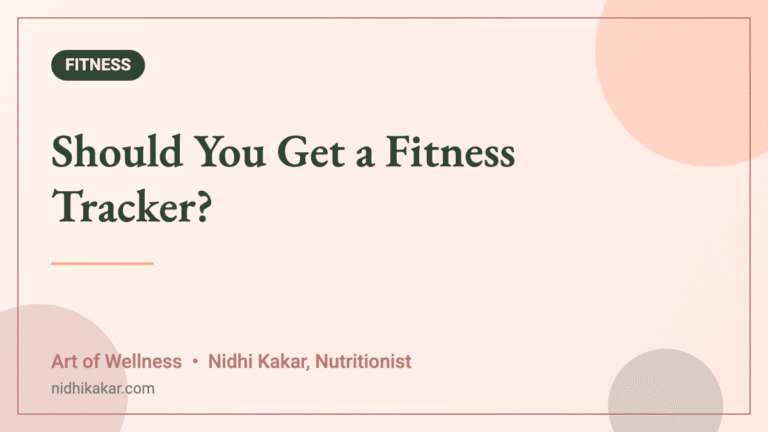 Should You Get a Fitness Tracker? - Art of Wellness blog featured image