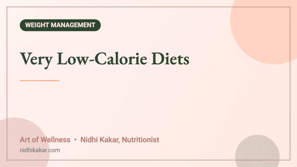 Very Low-Calorie Diets - Art of Wellness blog featured image