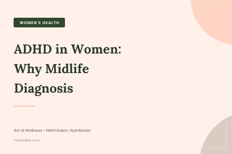 ADHD in Women Why So Many Are Diagnosed in Midlife