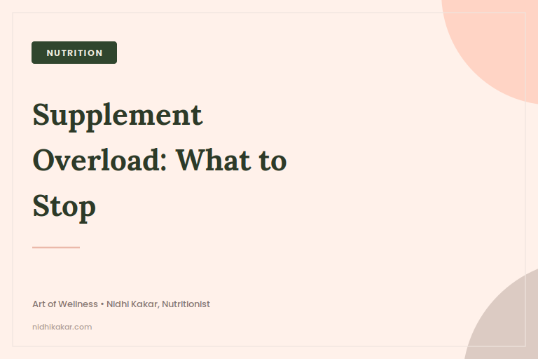 Supplement Overload What to Actually Stop Taking
